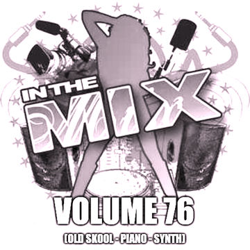 Dj Vinyldoctor - In The Mix Vol 76 (Old Skool - Piano - Synth)