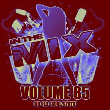 Dj Vinyldoctor - In The Mix Vol 85 (Nu Old skool - Synth)