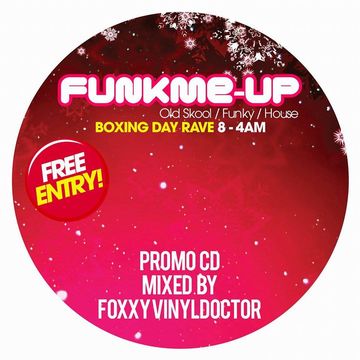 Dj Vinyldoctor   Funkme up Boxing Day Promo Mix