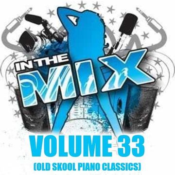 Dj Vinyldoctor -  In The Mix vol 33 (Old Skool Piano Classics)