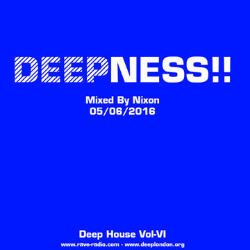 Nixon   Deep House June 2016