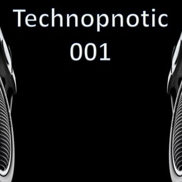 Technopnotic 001