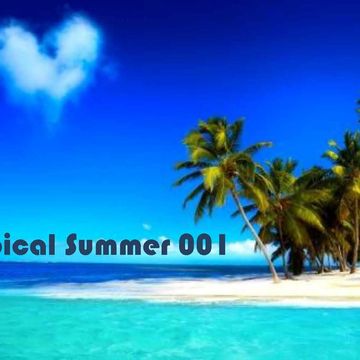 The Tropical Summer 001