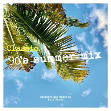 Classic 90's Summer Mix