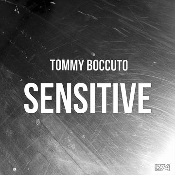 Tommy Boccuto   Sensitive