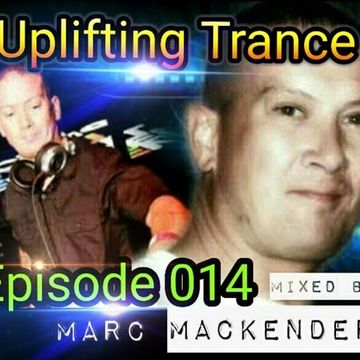 Marc Mackender   Uplifting Trance 014