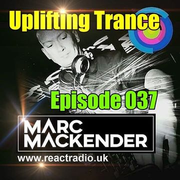 Marc Mackender   Uplifting Trance 037