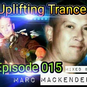 Marc Mackender   Uplifting Trance 015
