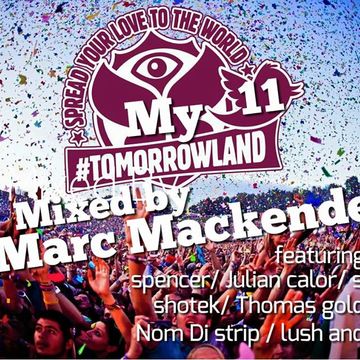 Marc Mackender "My tomorrowland" vol 11