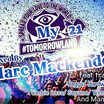 Marc Mackender - my tomorrowland volume 21 