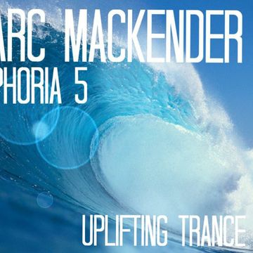 Marc Mackender   Euphoria 5