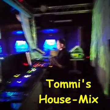 ☻  Tommi's House-Mix  ☻  10.2.2015  ☻