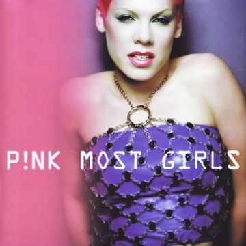 Pink - Most Girls (DJ Steil Remix)