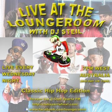 DJ Steil   Live At The Loungeroom 2019 02 27 Classic Hip hop