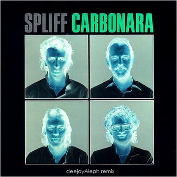 SPLIFF - CARBONARA (deejayAleph remix)