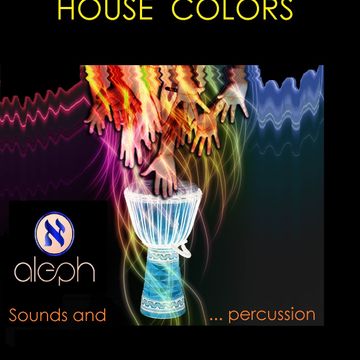 deejayAleph   House Colors   36-2014