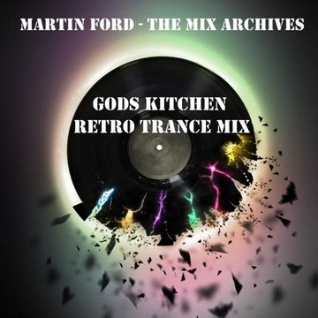 Gods Kitchen & Limelight Retro Trance Mix