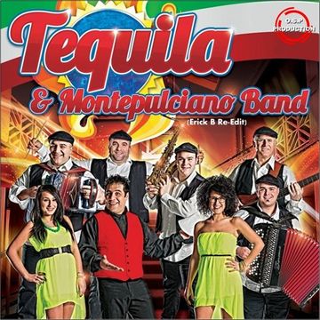 Tequila E Montepulciano Band - Cicirinella Teneva Teneva (Erick B Re-Edit Mix)