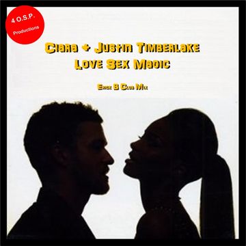 Ciara & Justin Timberlake - Love Sex Magic (Erick B Club Mix)