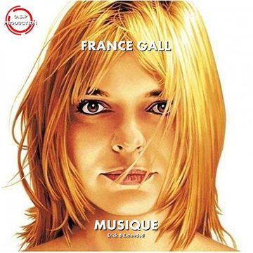 France Gall - Musique (Erick B Extended Mix)