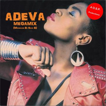 Adeva - Megamix (Megamixed By Erick B)