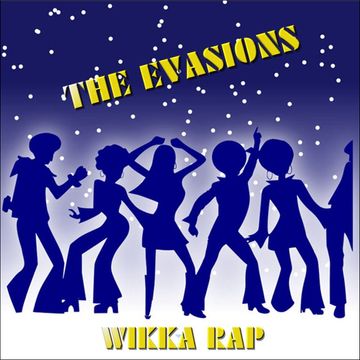 The Evasions - Wikka Wrap (Erick B Funky Remix)