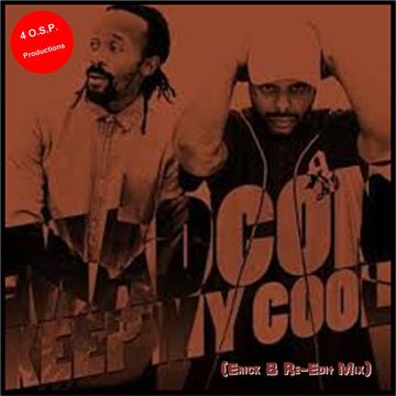 Madcon - Keep My Cool (Erick B Re-Edit Version)