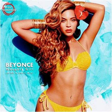Beyonce ~ Naughty Girl (Erick B Latin Mix)