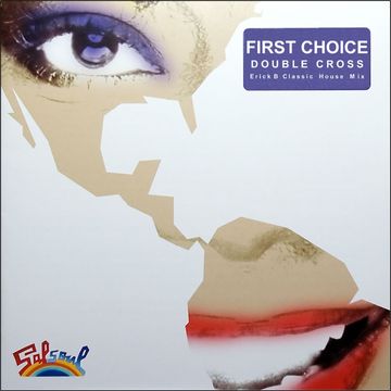 First Choice - Double Cross (Erick B Classic House Mix)