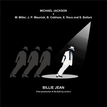 Michael Jackson & All Stars - Billie Jean (Erick B Post Production & Re Edit)