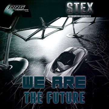 Stex   We Are The Future (Jungle City Mix)