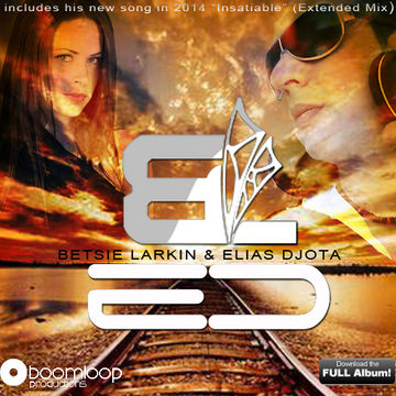 BETSIE LARKIN by ELIAS DJOTA - (Full Album 2014)