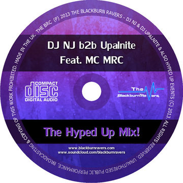 DJ NJ & Upalnite Feat. MC MRC - Hyped Up Mix