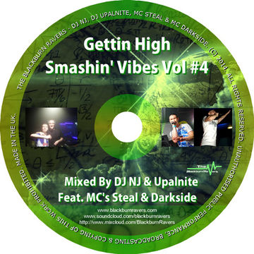 DJ NJ & Upalnite Feat. MC Steal & MC Darkside - Gettin High Smashin Vibes Vol#4