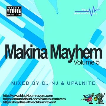 DJ NJ & Upalnite - Makina Mayhem Volume 5