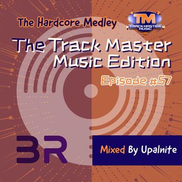 Upalnite - Episode #057 - The Track Master Music Edition