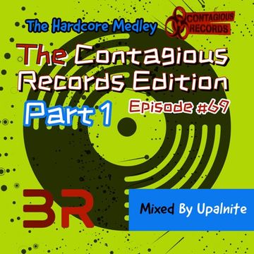 Upalnite - Episode #069 - The Contagious Records Edition - Part 1