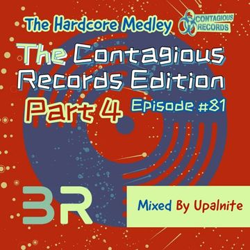 Upalnite - Episode #081 - The Contagious Records Edition - Part 4