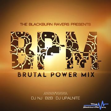 DJ NJ & Upalnite - Brutal Power Mix (BPM) - Full Edit