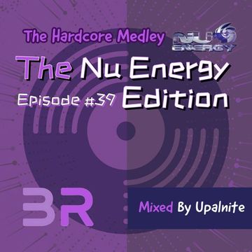 Upalnite - Episode #039 - The Nu Energy Edition