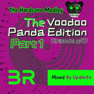 Upalnite - Episode #047 - The Voodoo Panda Edition - Part 1