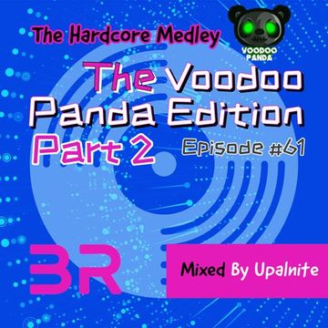 Upalnite - Episode #061 - The Voodoo Panda Edition - Part 2