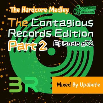 Upalnite - Episode #072 - The Contagious Records Edition - Part 2