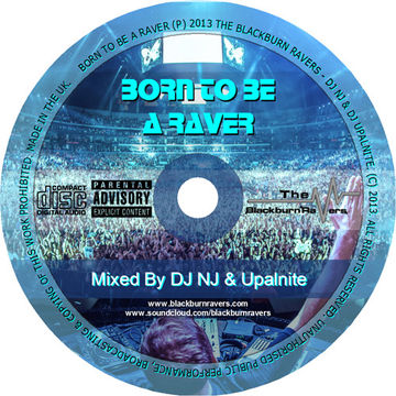 DJ NJ & Upalnite - Born To Be A Raver