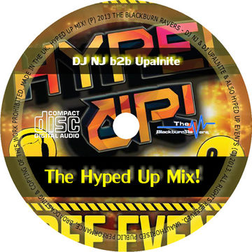 DJ NJ & Upalnite - Hyped Up Mix