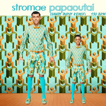 Stromae Papaoutai (Sandy Dupuy Remix) 130 BPM