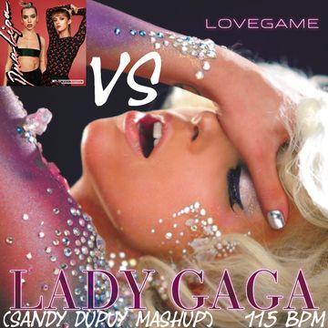 Lady Gaga x Dua Lipa Feat. Angèle - Lovegame x Fever (Sandy Dupuy Mashup) 115 BPM