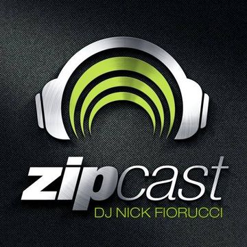 zipCAST Episode 72 :: Presented By Nick Fiorucci 