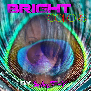 BrighT ColorS   SelecT Y