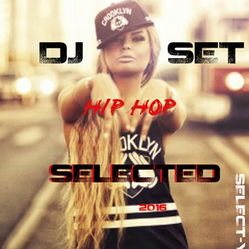 HIP HOP SET   SELECT Y